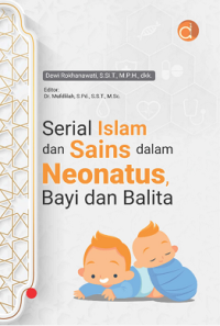 Serial Islam dan sains dalam neonatus, bayi dan balita