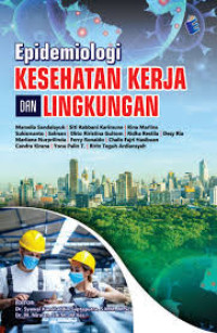 Image of Epidemiologi kesehatan kerja dan lingkungan