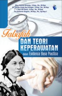 Image of Falsafah dan teori keperawatan dalam evidence base practice